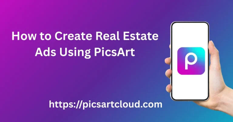 Real estate ads using PicsArt with modern layout, property image, price text, and contact details