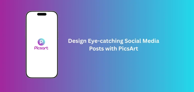 Design Eye-catching Social Media Posts with PicsArt 2 Designing creative and professional Social Media Posts with PicsArt using advanced editing tools and effects