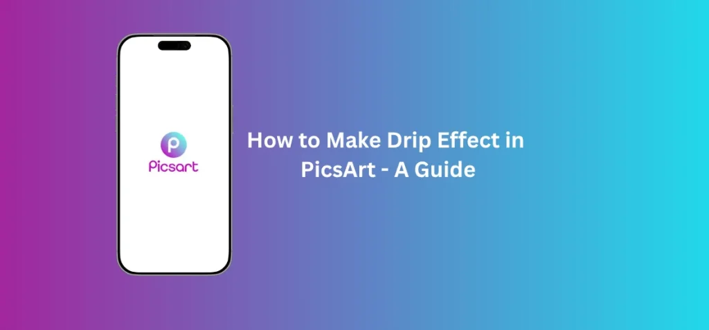 How to Make Drip Effect in PicsArt - A Guide 1 Drip effect in PicsArt tutorial showing creative photo editing with melting paint style effect on portrait image